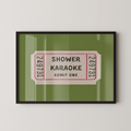 Shower Karaoke Ticket in Green