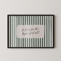 To Live for the Hope of it All Vintage Stripes Landscape in Green
