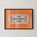 The Homebody Club Ticket in Orange