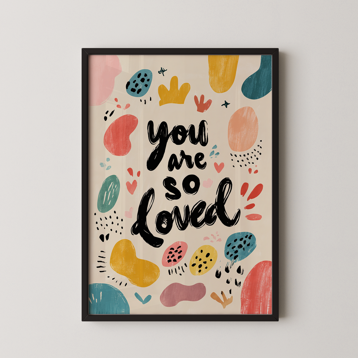 You Are So Loved