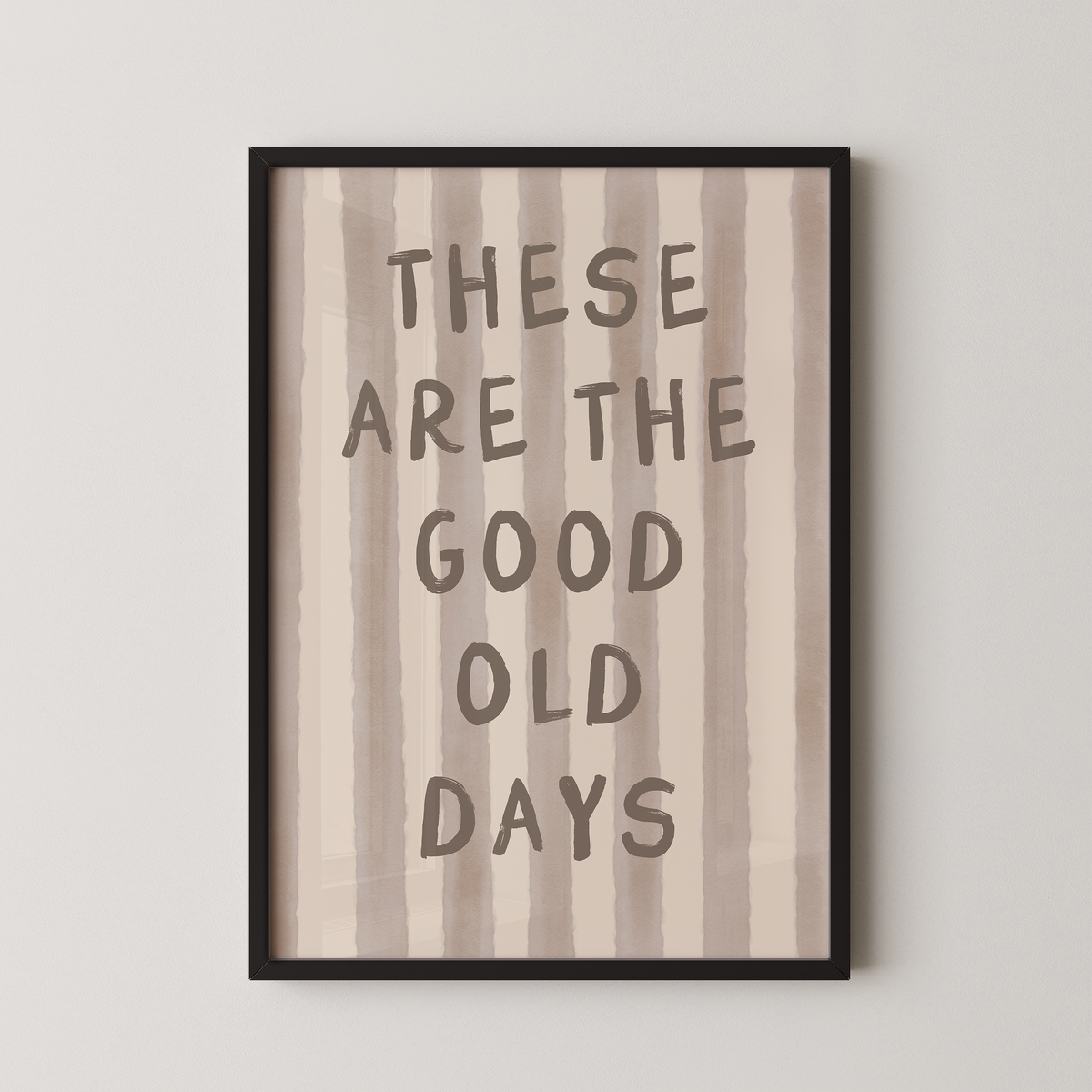 These Are The Good Old Days Striped in Beige