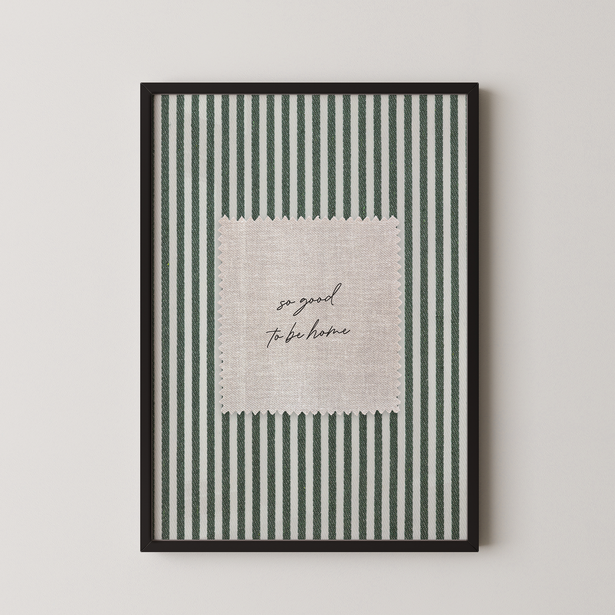 So Good To Be Home Vintage Stripes in Green