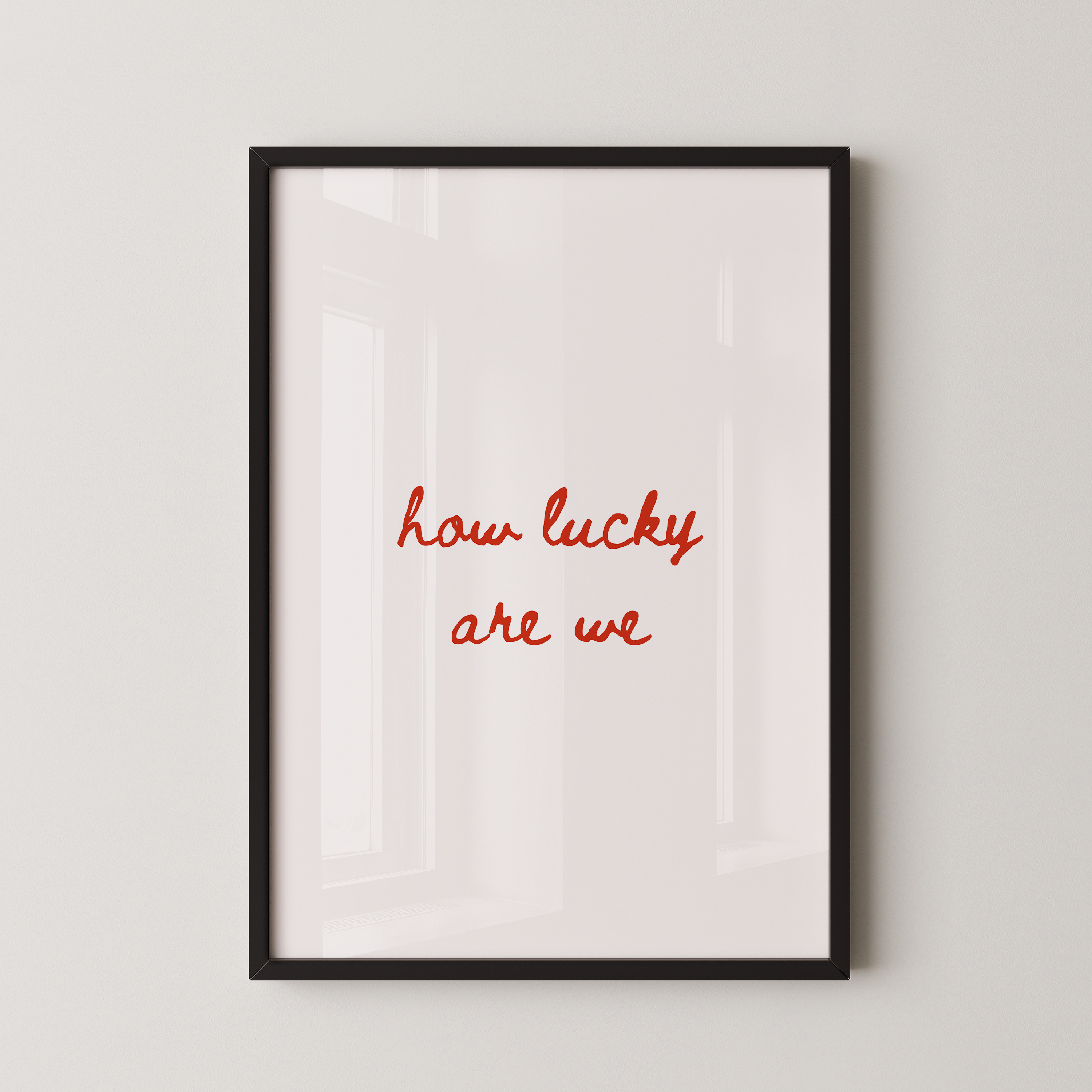 How Lucky Are We Script in Red