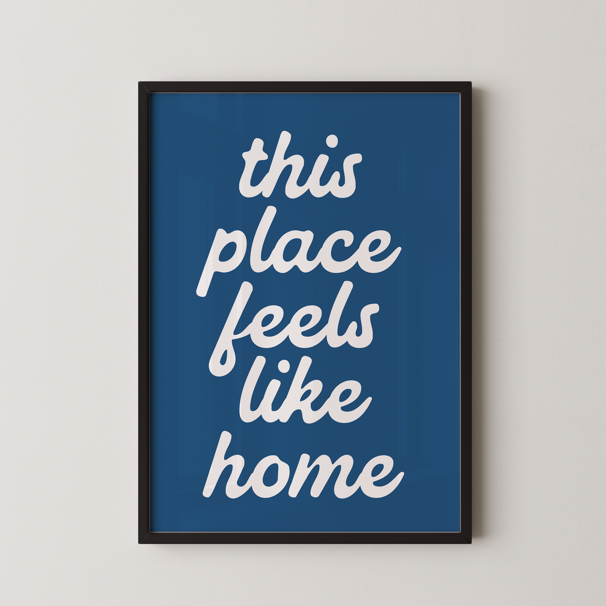 This Place Feels Like Home in Blue