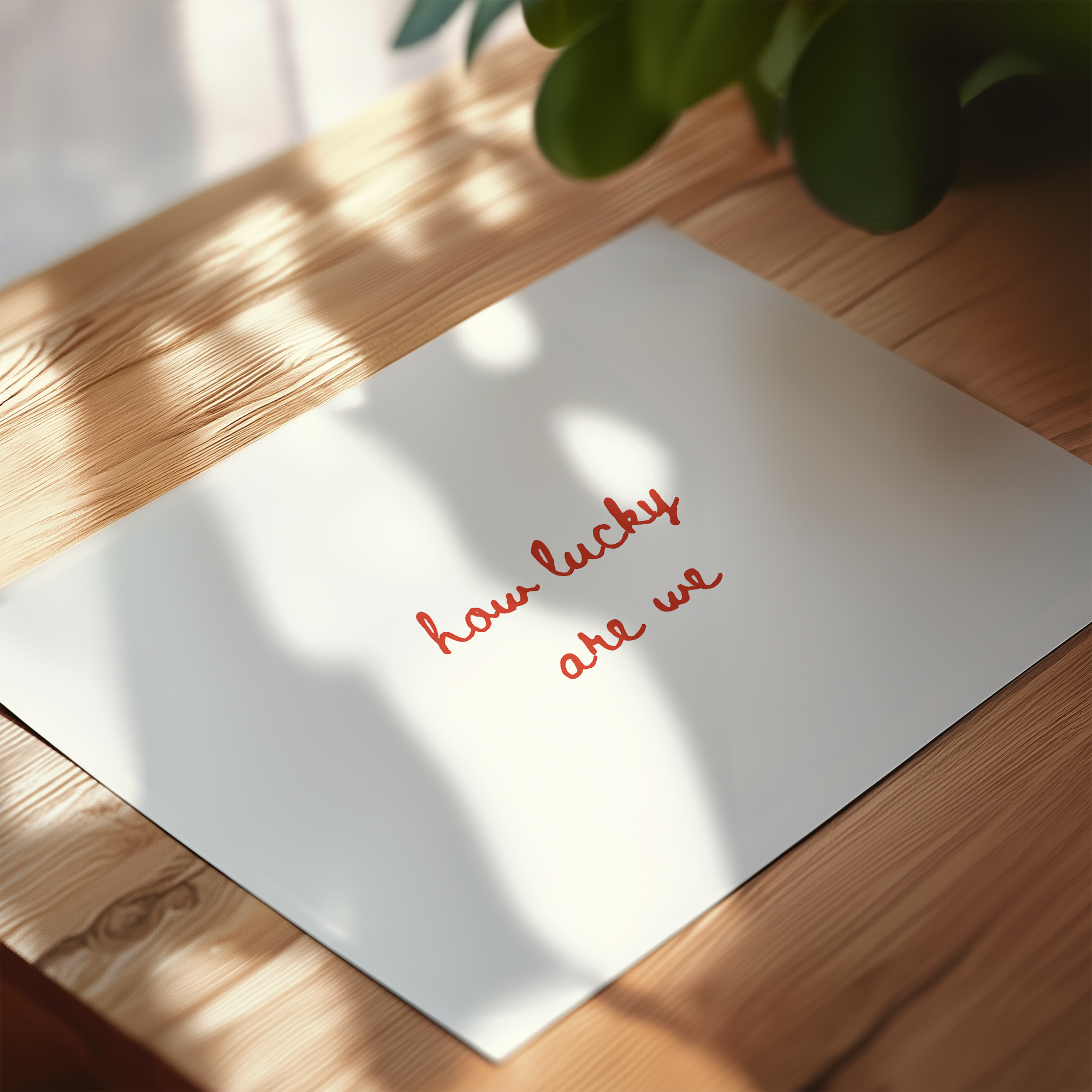 How Lucky Are We Script Landscape in Red