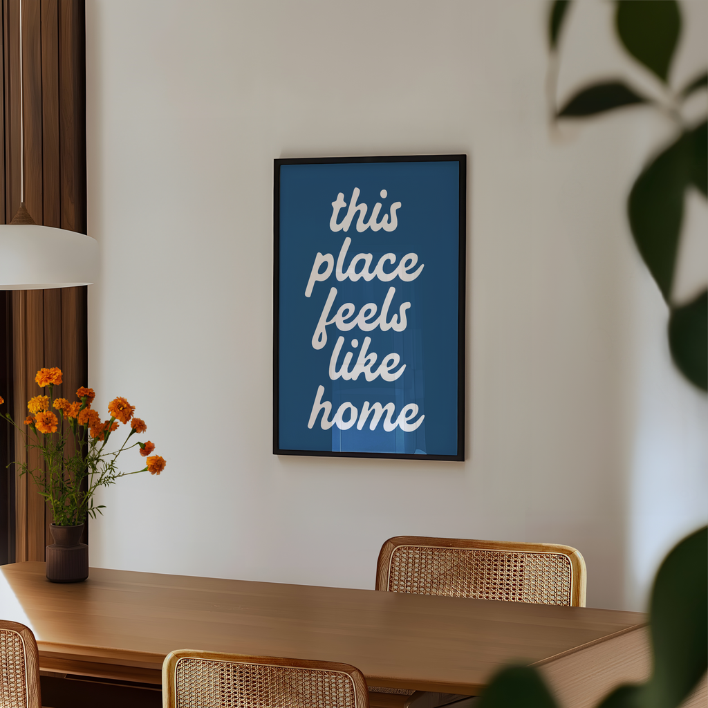 This Place Feels Like Home in Blue