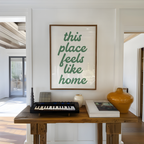 This Place Feels Like Home Green on White