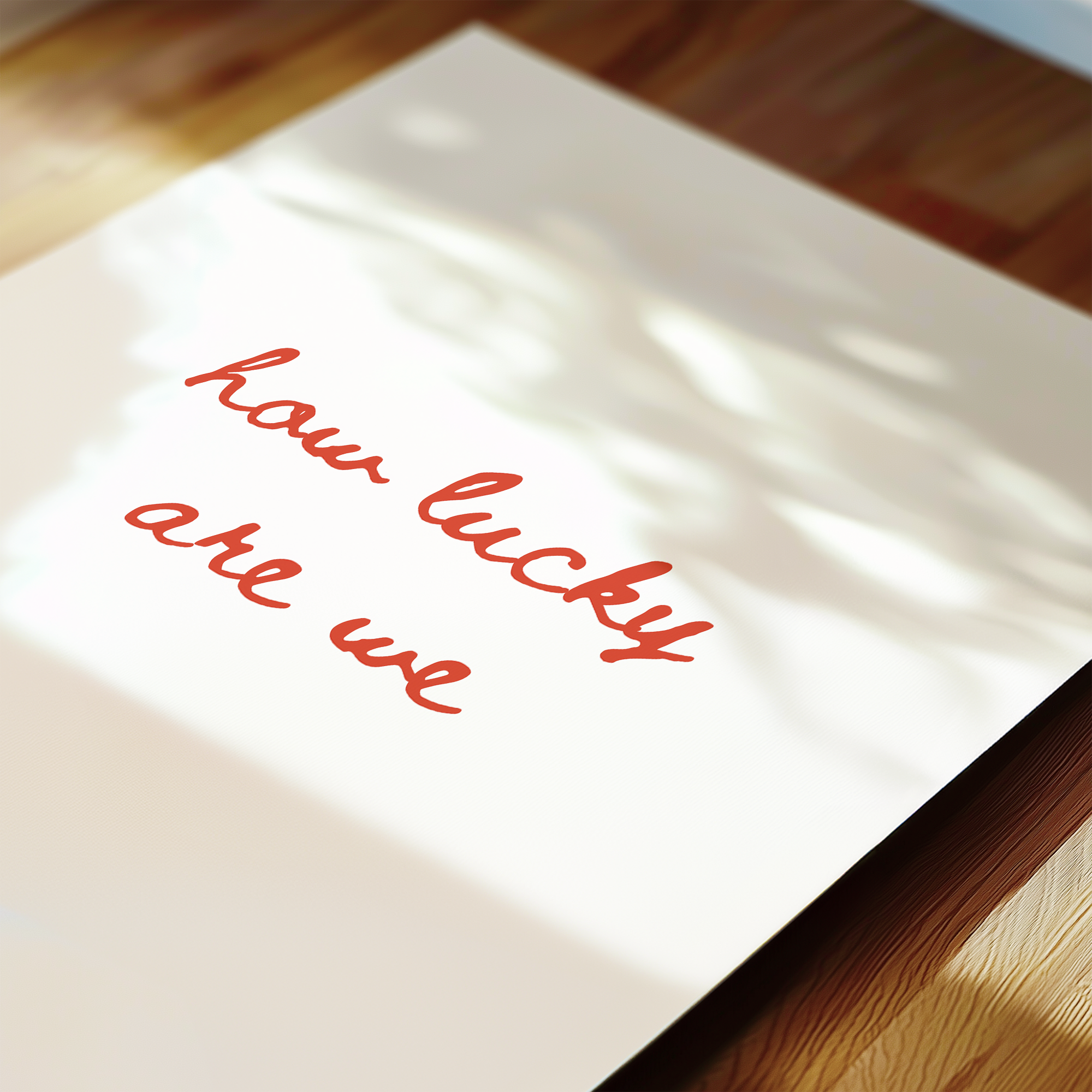 How Lucky Are We Script in Red