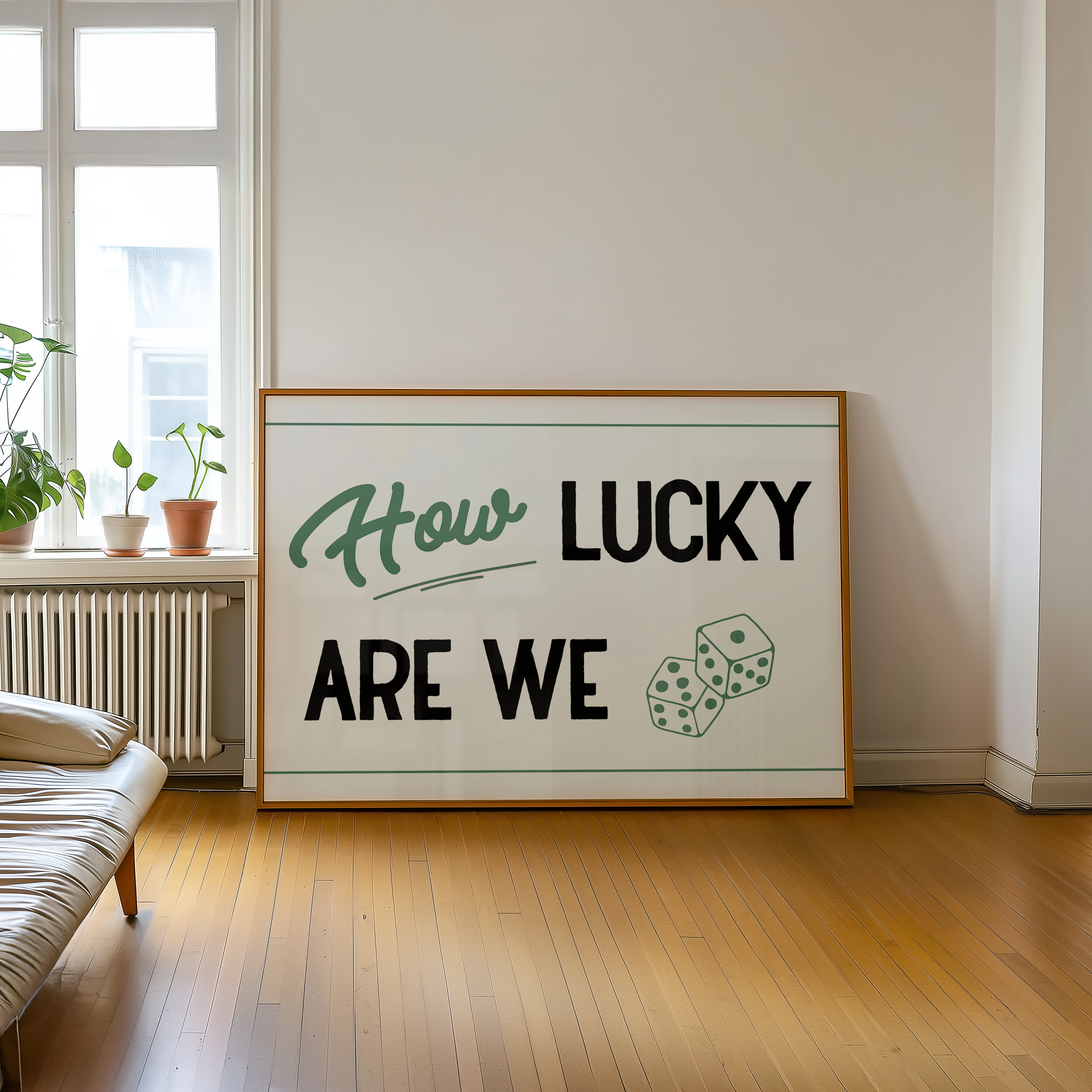 A large framed sign with the text "How LUCKY ARE WE" displayed in a living room setting.